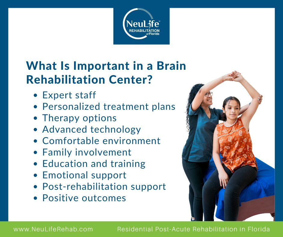 What Is Important in a Brain Rehabilitation Center?